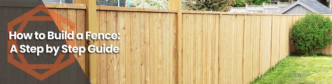 how to build a fence